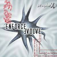 Prophexy : Enforce Evolve